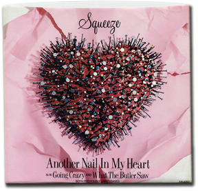 Squeeze, Another Nail In My Heart, front cover 279 pixel